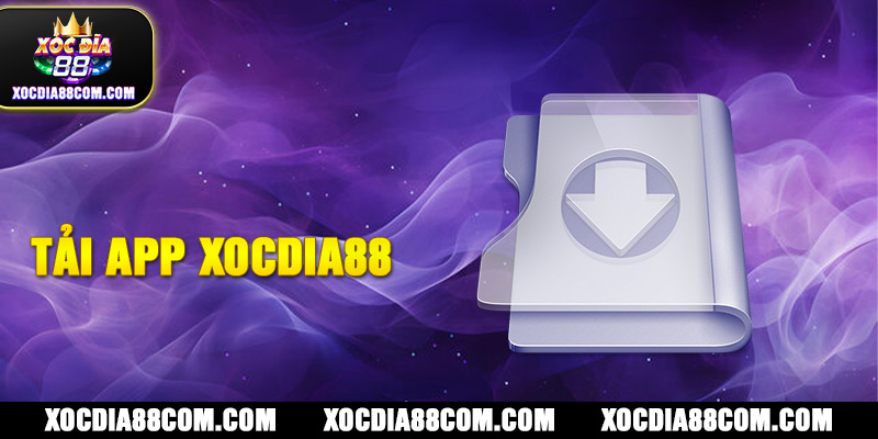 Tải App Xocdia88